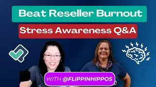 Beat Reseller Burnout | Stress Awareness Q&A for eBay, Poshmark & More