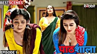 PathShala | Season 2 | Rabbit App |Web Series | Mahi Kaur , Ankita Dave , Kamlika | Story Explain