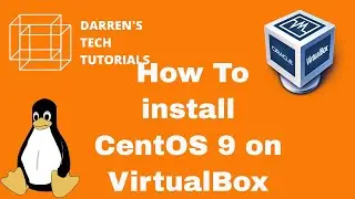 How to setup CentOS 9 in VirtualBox