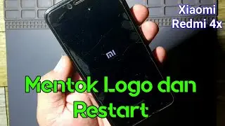 how to solve xiaomi redmi 4x restart mi logo