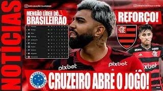 STAFF DO CRUZEIRO FALA SOBRE PROPOSTA À GABIGOL! FLA GANHA “REFORÇO”! MENGÃO LÍDER DO BRASILEIRÃO E+
