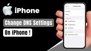 How to Change DNS Settings on iPhone