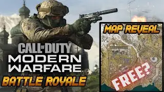 COD Modern Warfare *BATTLE ROYALE MAP* Reveal!!