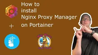 How to install Nginx Proxy Manager on Portainer/Docker Compose