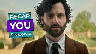 You: Season 4 RECAP