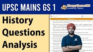 UPSC Mains GS 1 - History Questions Analysis