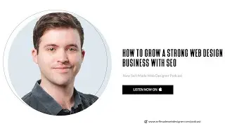 How to Grow a Strong Web Design Business with SEO