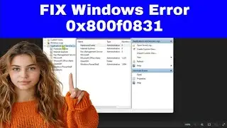 How to FIX Persistent 0x800f0831 Error (Windows 10 & 11)