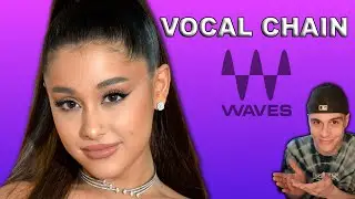 Ariana Grande's Vocal Chain Sound Secrets with Waves Plugins