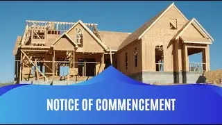What is a Notice of Commencement?
