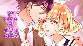 My wife is a bit cold  EP1 Ex-wife is coming(Original)
