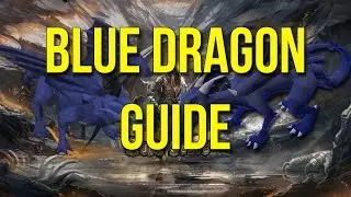 Rs07 - Ultimate Blue Dragon Guide - KFC