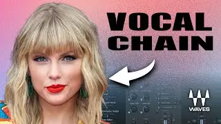 Secrets of Taylor Swift's Vocal Chain using Waves plugins