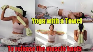 Yoga with a towel to release the muscle knots I Yoga class with #Karletyoga The Unwind Pod Exclusive