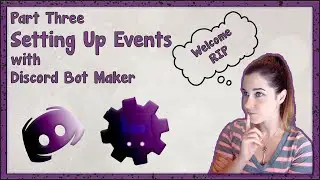 DISCORD BOT MAKER TUTORIAL | Events (MAY BE OUTDATED)