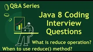 How does the reduce() method work in Java 8 | Stream API | Java 8 coding interview Questions | #13