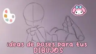 TUTORIAL poses para tus dibujos 💕