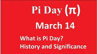 Pi Day 2021 | What is Pi Day? | Pi Day