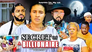 SECRET OF A BILLIONAIRE  New 2025 Nigerian Nollywood Movie Starring Mary Igwe Maleek Milton & others