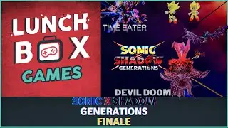 Lunchin in Sonic X Shadow Generations Part 4: Finale