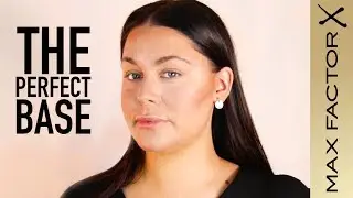 Steg för steg guide till den perfekta basen | Max Factor Sweden & NordicFeel
