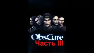 Прохождение OBSCURE - часть III (2)