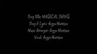 MAGICAL SONG (ANGGA MORRISON) || AC GO