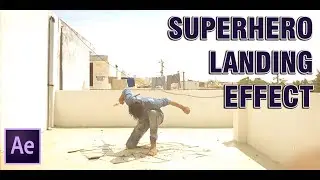 Superhero Landing Hancock Landing Effect in After Effects