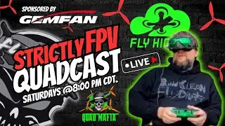 Fly high  With Strictly Fpv QuadCast & David Shaddix !  #Fpv  #Fyzonefpv #Quadmafia #Flyhighfpv