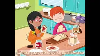 Hand in Hand 5 Unit 11 Song - Peanut Butter and Jelly Sandwiches