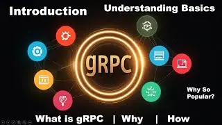 Introduction to gRPC | What is gRPC and why is it used? | gRPC vs REST | Protocol Buffers Streaming