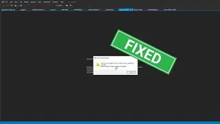One or more projects in the solution were not loaded correctly in Visual Studio 2019 | FIXED
