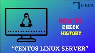 Linux Tutorial | How to check history of Cent-OS Linux Commands