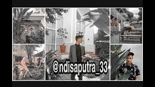 Tutorial Edit Foto Ala Selebgram Kekinian @ndisaputra_33 | Lightroom Mobile |