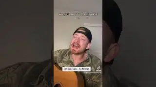 Let Em Talk - Ty Myers 🎶 