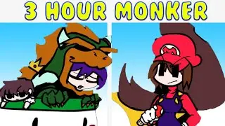 Friday Night Funkin' - 3 hour Monker - 3 hour Bowser DOKI MIX [FNF MOD/HARD]