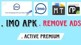 How to mod Imo Apk | Mt Manager
