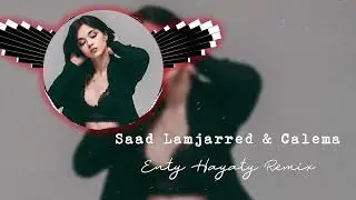 Saad Lamjarred & Calema - Enty Hayaty Remix 2024 | A Fusion of Moroccan and Portuguese Pop