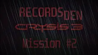 Crysis 3: прохождение (Часть 2 - Добро пожаловать в джунгли - 2) спустя 7 лет с момента выхода...