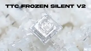 Pillow-Like Silent Switch - TTC Frozen Silent V2 Review & Sound Test