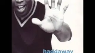 Haddaway - Don't Cut The Line