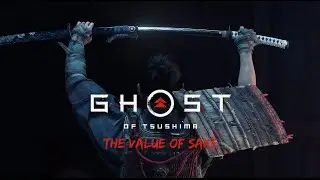 The Value Of Sake : GHOST OF TSUSHIMA Walkthrough Gameplay - PS4
