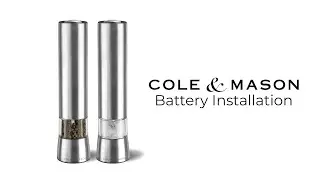 How to Install Batteries in Cole & Mason Hampstead Electronic Mills