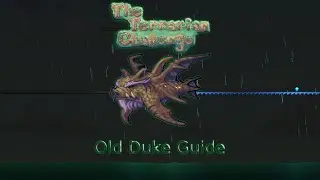 The Terrarian Challenge: Old Duke Guide