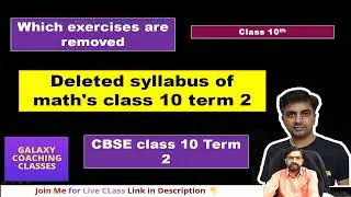deleted syllabus of maths class 10 cbse 2021-22 term 2