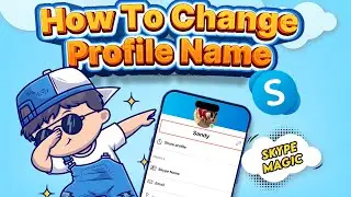 How To Change Profile Name in Skype 2024 (Skype Mastery)