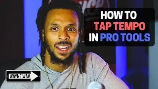 How to Find the Tempo Using Tap Tempo in Pro Tools | Mixing Tips and Tricks