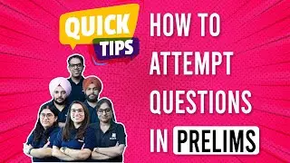 Tips to attempt questions in Prelims 2021 || UPSC 2021||