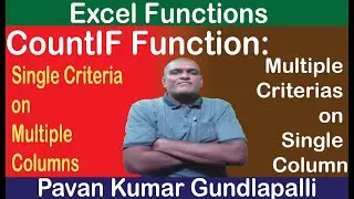 Excel || Count IF Function Multiple Criteria on Single Column|| Single Criteria on Multiple Columns