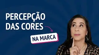 Como as Cores Comunicam a Personalidade da Marca